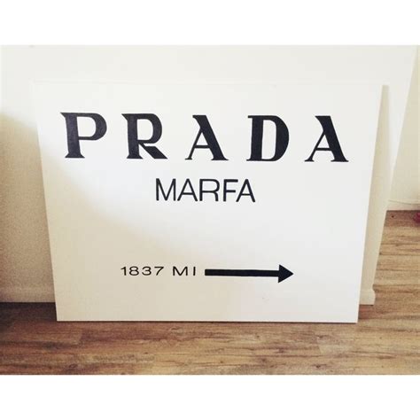 prada marfa sign meaning.